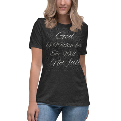 Women's T-Shirt She will not fail