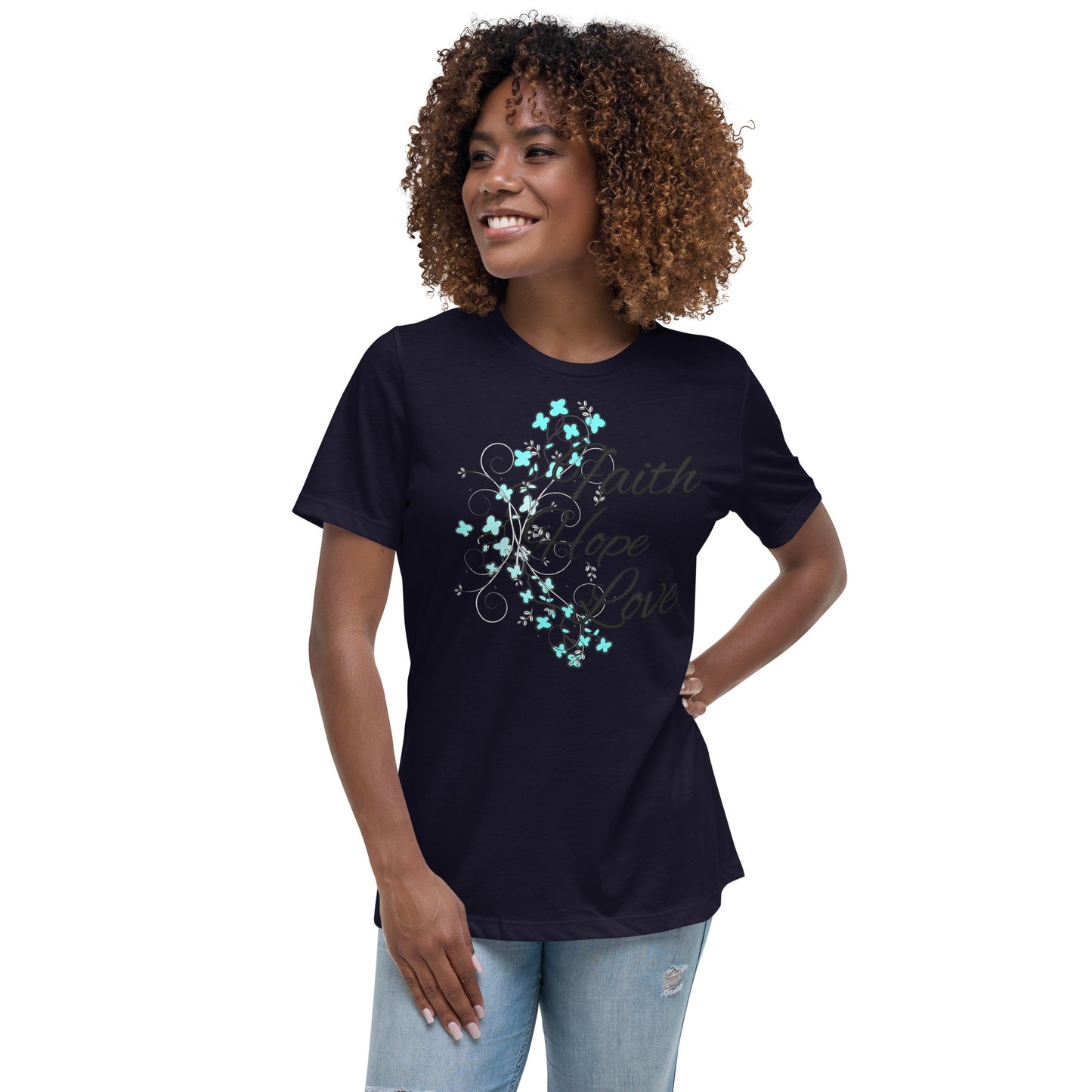 Women's Relaxed T-Shirt FAITH HOPE ADN LOVE