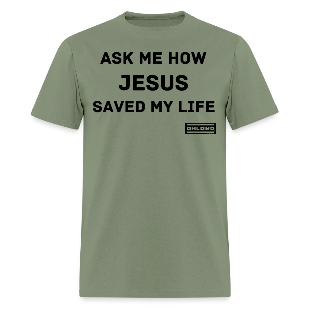 T-Shirt Ask me how Jesus - Image 7
