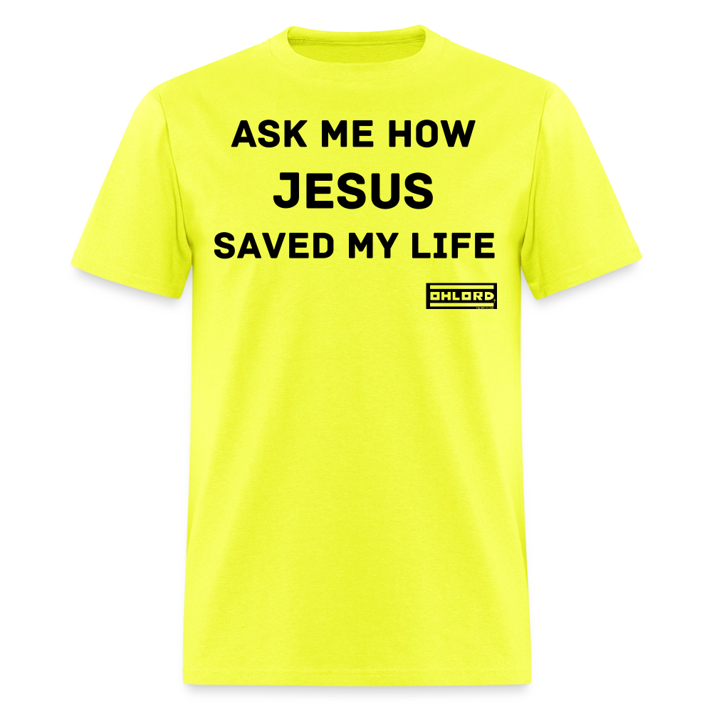 T-Shirt Ask me how Jesus - Image 3