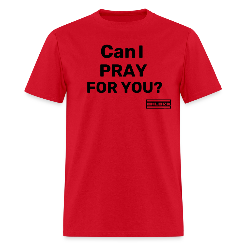 T-Shirt Can I pray for you? - Image 5